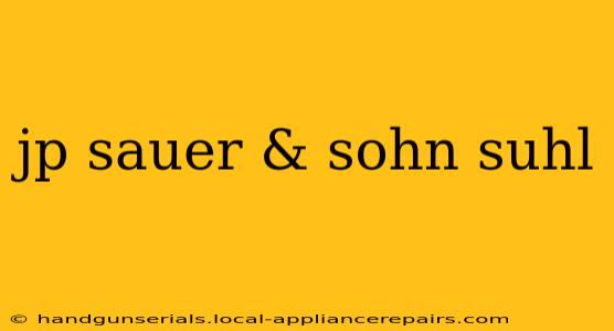 jp sauer & sohn suhl