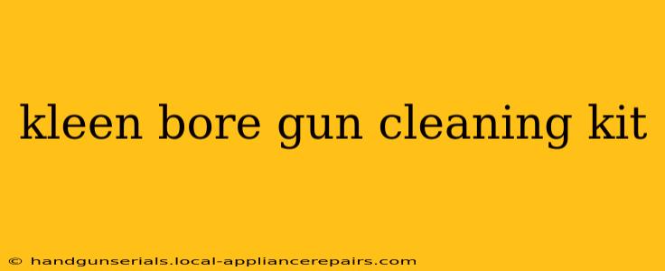 kleen bore gun cleaning kit