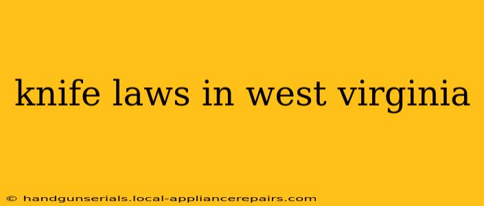 knife laws in west virginia