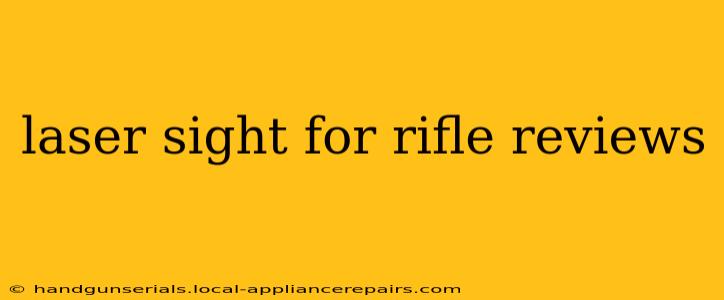 laser sight for rifle reviews