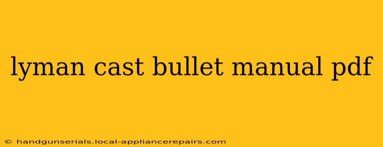 lyman cast bullet manual pdf