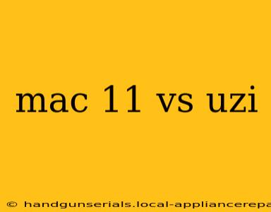 mac 11 vs uzi