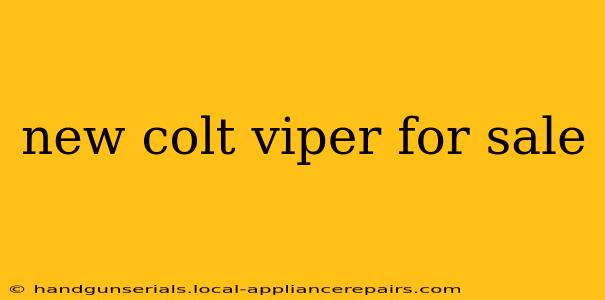 new colt viper for sale