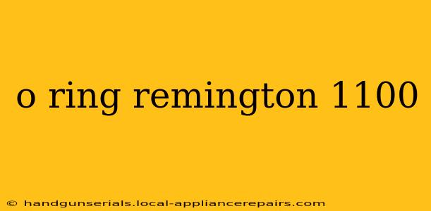 o ring remington 1100