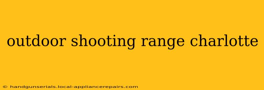 outdoor shooting range charlotte