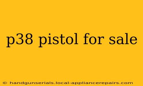 p38 pistol for sale