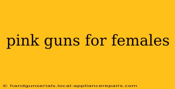 pink guns for females