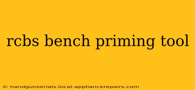 rcbs bench priming tool