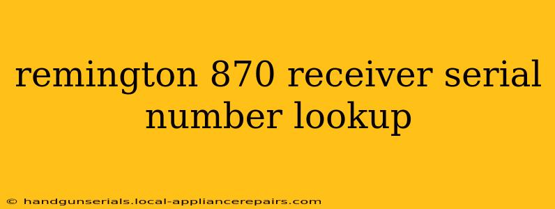 remington 870 receiver serial number lookup