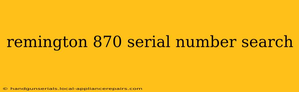 remington 870 serial number search