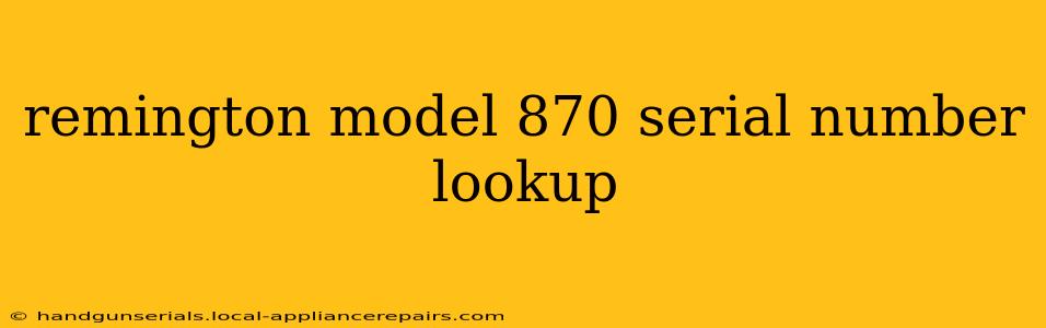 remington model 870 serial number lookup