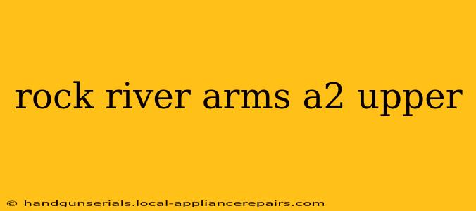 rock river arms a2 upper