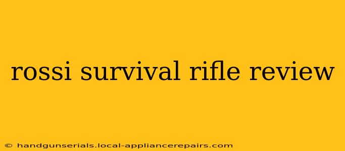 rossi survival rifle review