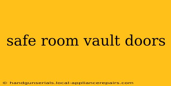 safe room vault doors