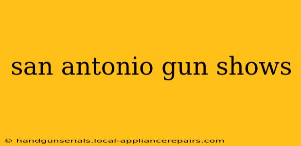 san antonio gun shows