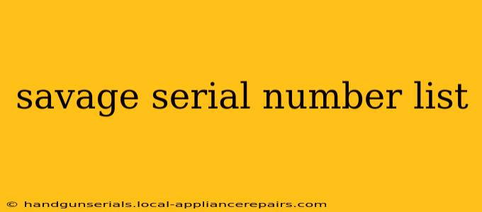 savage serial number list