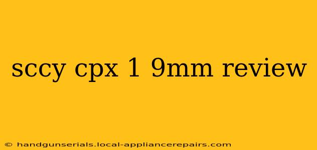 sccy cpx 1 9mm review