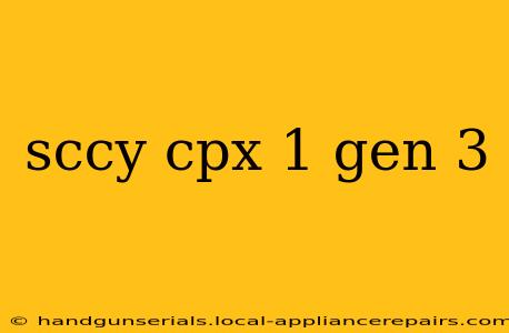 sccy cpx 1 gen 3