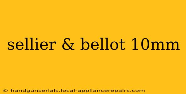 sellier & bellot 10mm