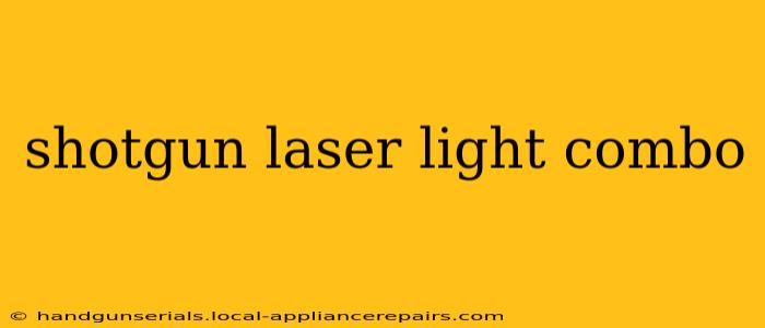 shotgun laser light combo