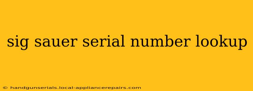 sig sauer serial number lookup