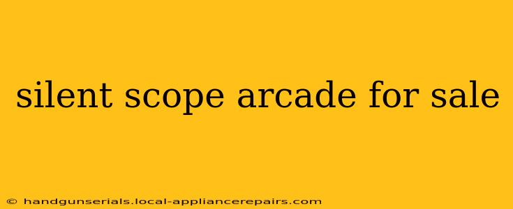 silent scope arcade for sale