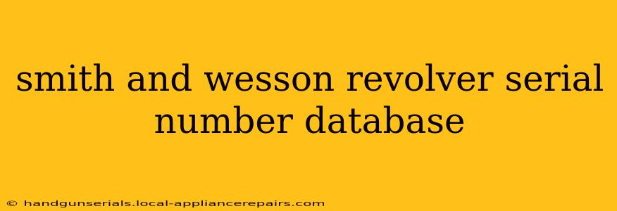 smith and wesson revolver serial number database