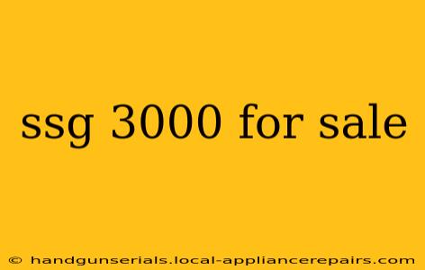 ssg 3000 for sale