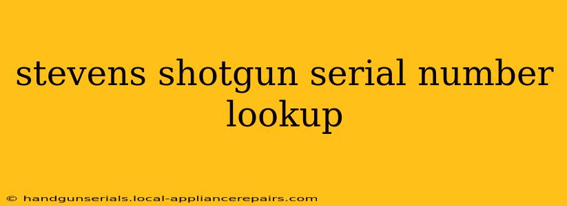 stevens shotgun serial number lookup