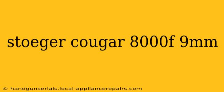 stoeger cougar 8000f 9mm