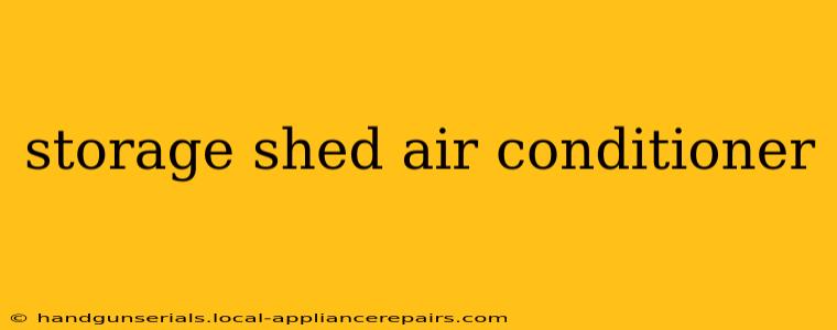 storage shed air conditioner