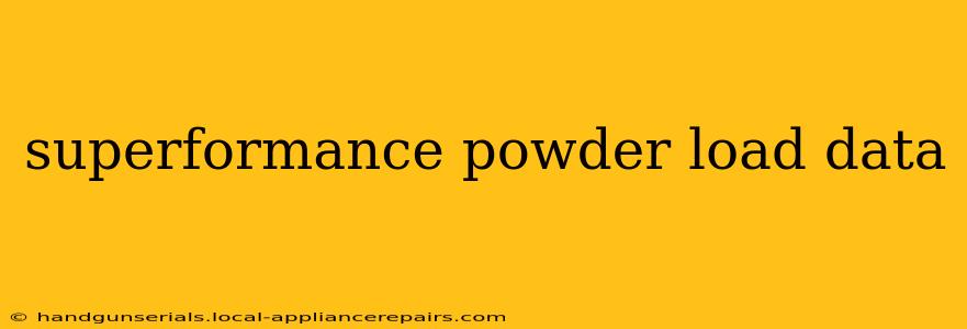 superformance powder load data