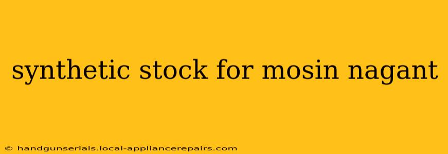 synthetic stock for mosin nagant