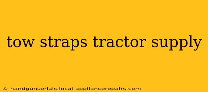 tow straps tractor supply