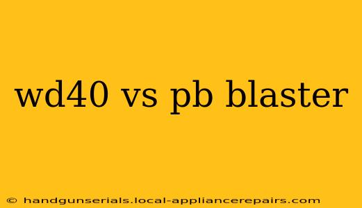 wd40 vs pb blaster