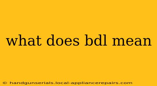 what does bdl mean