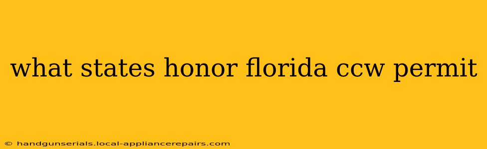 what states honor florida ccw permit