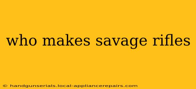 who makes savage rifles