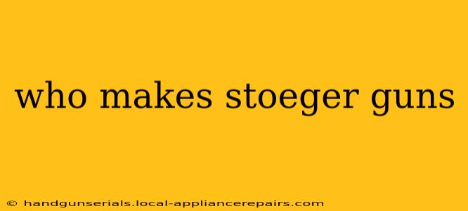 who makes stoeger guns