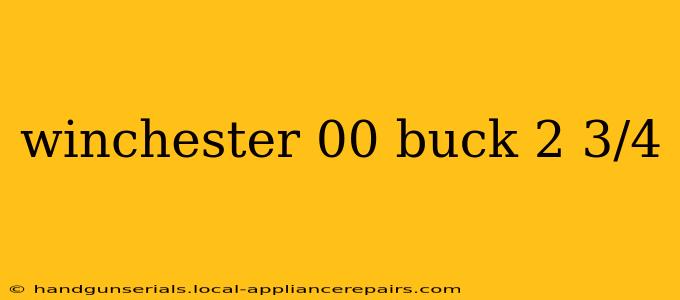 winchester 00 buck 2 3/4