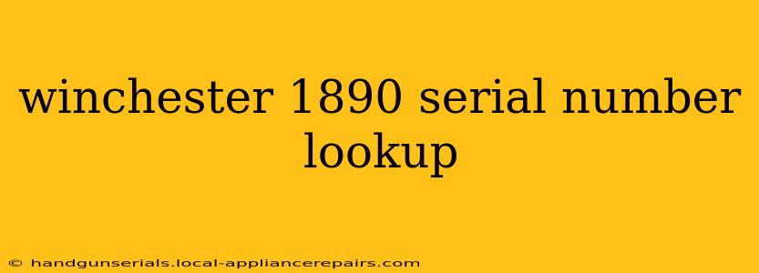 winchester 1890 serial number lookup