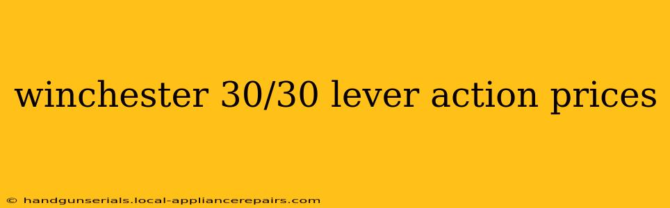 winchester 30/30 lever action prices