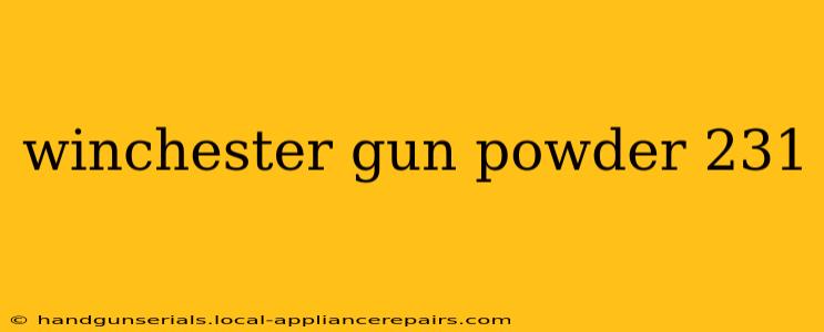 winchester gun powder 231