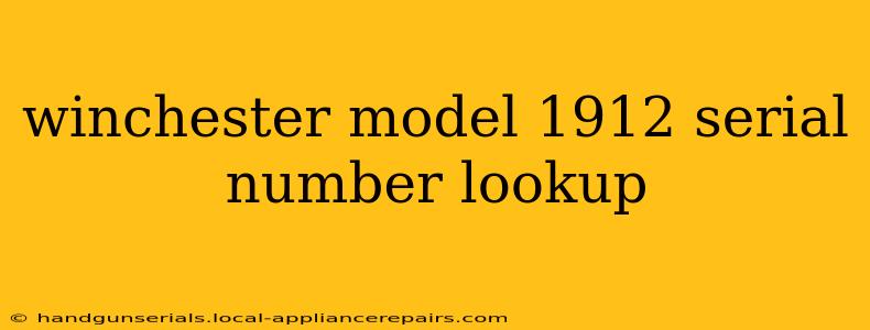 winchester model 1912 serial number lookup